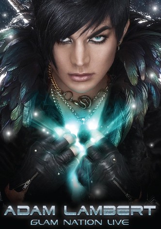 Adam Lambert: Glam Nation Live