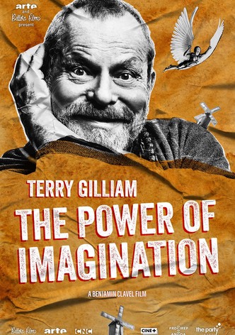 Terry Gilliam: The Power of Imagination