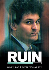 RUIN: Money, Ego and Deception at FTX