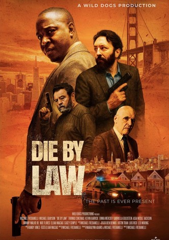 Die by Law