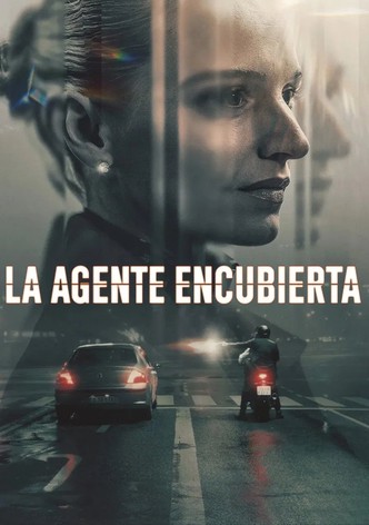La agente encubierta