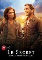 Le Secret : Tous les rêves sont permis