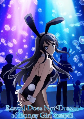 Rascal Does Not Dream of Bunny Girl Senpai
