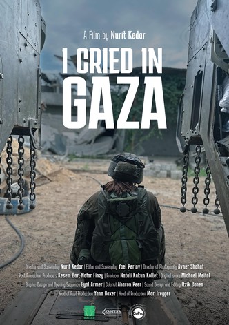 I Cried in Gaza