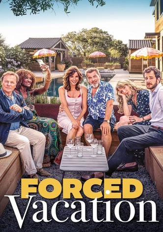 Forced Vacation