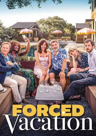 Forced Vacation poster