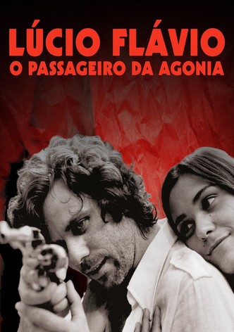 Lúcio Flávio, o Passageiro da Agonia