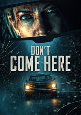 Don't Come Here