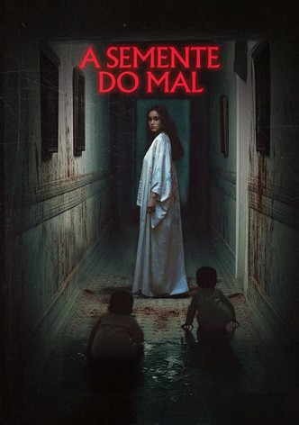 A Semente do Mal