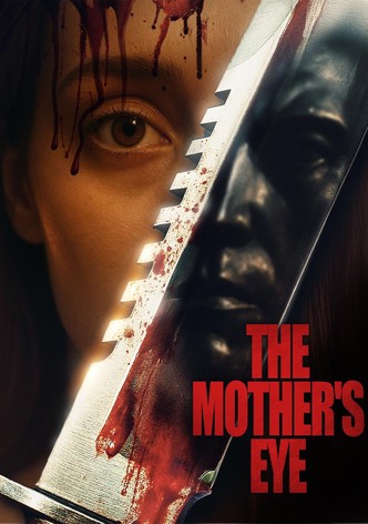 The Mother's Eye