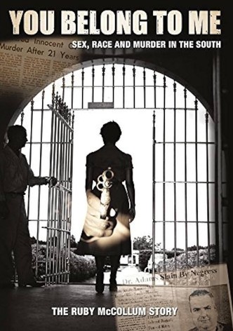 You Belong to Me: Sex, Race and Murder in the South