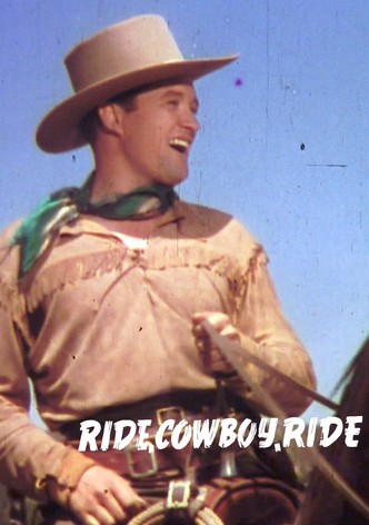 Ride, Cowboy, Ride