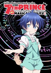 Tensei Shitara Dainana Ouji Datta Node, Kimama ni Majutsu wo Kiwamemasu - I Was Reincarnated as the 7th Prince so I Can Take My Time Perfecting My Magical Ability (Original Japanese Version)