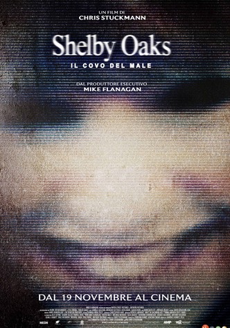Shelby Oaks - Il covo del male