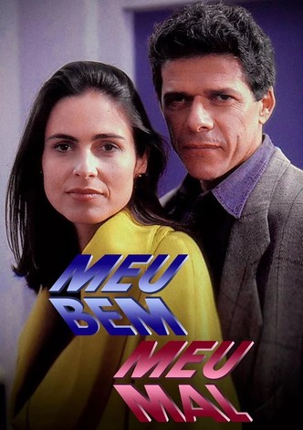 Meu Bem, Meu Mal