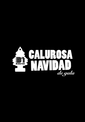 31 Minutos: Calurosa Navidad de Gala