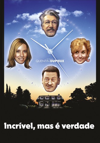 Incrível, Mas é Verdade