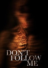 Don't Follow Me