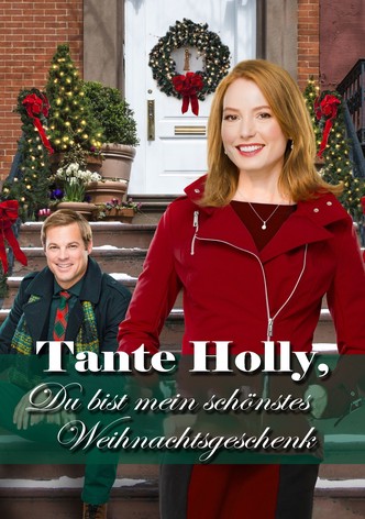 Tante Holly, Du bist mein schönstes Weihnachtsgeschenk