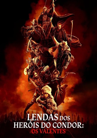 Lendas dos Heróis do Condor: Os Valentes