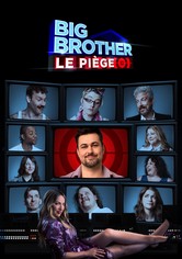 Big Brother: Le piège
