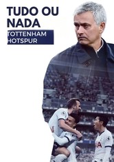 All or Nothing: Tottenham Hotspur