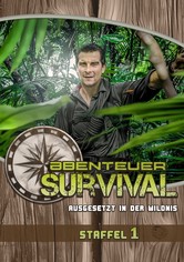 Ausgesetzt in der Wildnis - Ausgesetzt in der Wildnis - Staffel 1