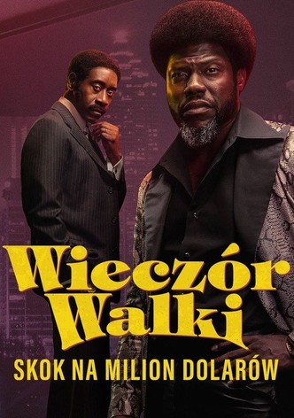 Wieczór walki. Skok na milion dolarów