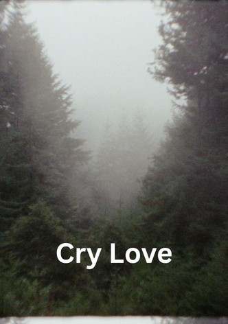 Cry Love