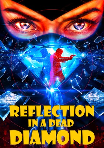 Reflection in a Dead Diamond