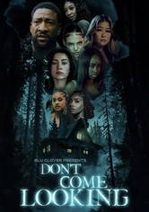 Don't Come Looking