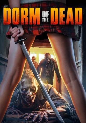 Dorm of the Dead