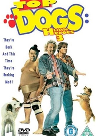 Top Dogs: Little Heroes 3
