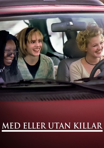 Med eller utan killar