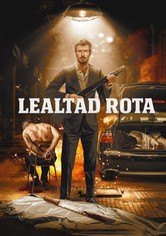 Lealtad rota
