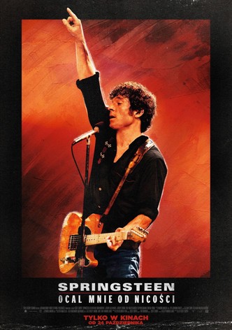 Springsteen: Ocal mnie od nicości