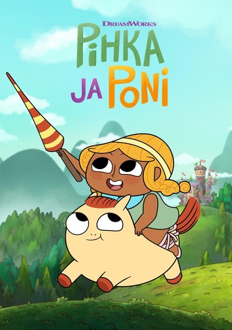 Pihka ja Poni - Kausi 1
