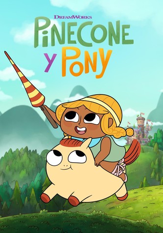 Pinecone y Pony - Temporada 1