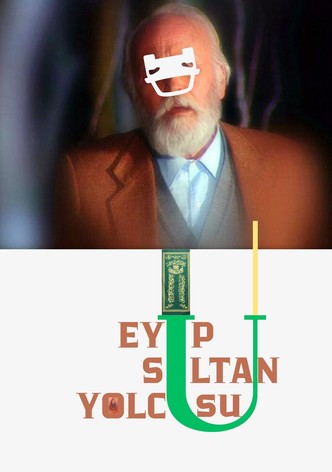 Eyüp Sultan Yolcusu