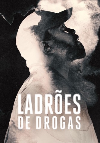 Ladrões de Drogas