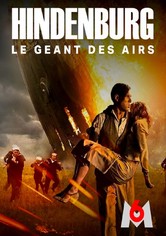 Hindenburg: le géant des airs