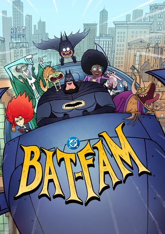 BAT-FAM - Season 1