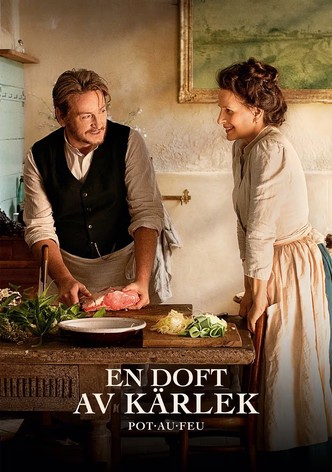 En doft av kärlek - Pot au Feu