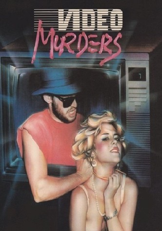 Video Murders