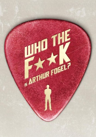 Who the F**K Is Arthur Fogel