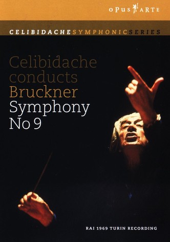 Bruckner: Celibidache conducts Bruckner Symphony No. 9