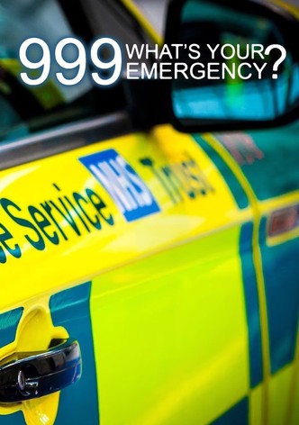 999: What's Your Emergency?