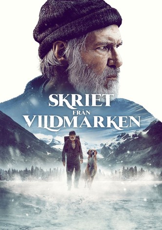 The Call of the Wild - Skriet från vildmarken