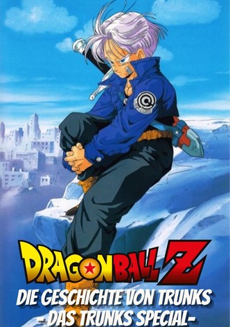 Dragonball Z Special: Die Geschichte von Trunks - Das Trunks Special