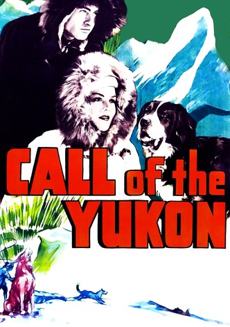 Call of The Yukon